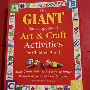 Giant Encyclopedia of Arts and Crafts for ages 3-6